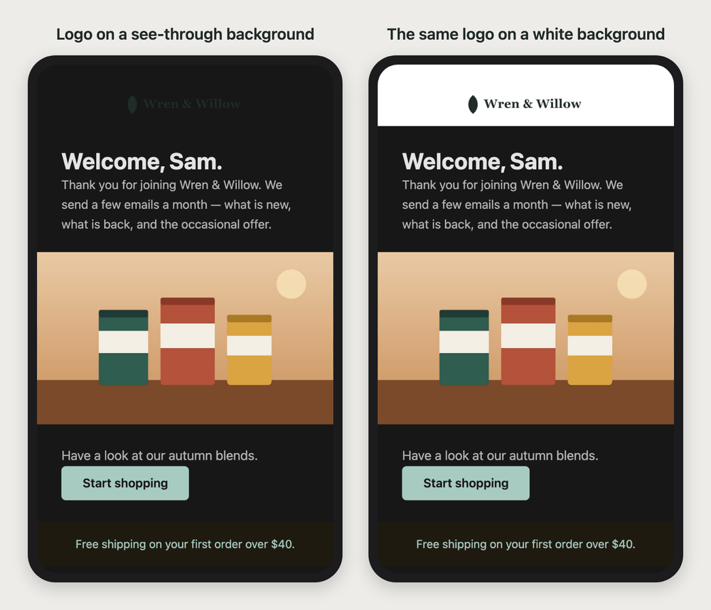 Two mobile screens side by side, both repainted dark. On the left, the sample store's dark green logo sits on the repainted near-black background and can barely be seen. On the right, the same email with a white strip behind the logo: the logo reads clearly on white, and everything below the strip is dark.